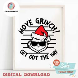 move grinch get out the way svg