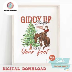 giddy up jingle horse pick up your feet cowboy santa cactus | western png sublimations, designs downloads, png clipart,