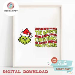 the grinc never really hated christmas svg, merry christmas svg, christmas svg png, christmas movies svg,funny christmas