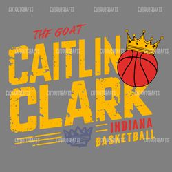 basketball crown the goat caitlin clark indiana svg