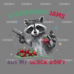 strawberry jams but my glock dont raccoon gun png