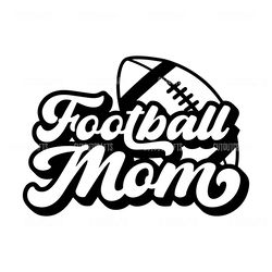 football mom svg digital download files