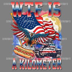 wtf is a kilometer patriotic eagle png digital download files