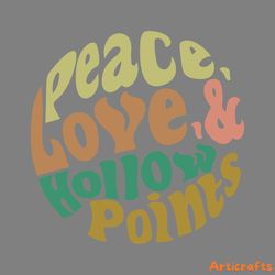 peace love and hollow points svg, peace love svg, svg for cricut silhouette