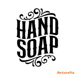 hand soap label svg png digital download files