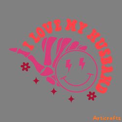 i love my husband smiley face svg digital download files