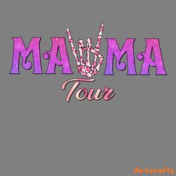 mama tour skeleton hand png digital download files