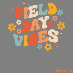 field day vibes last day of school png digital download files