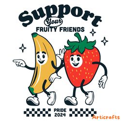 support your fruity friends est 2024 svg