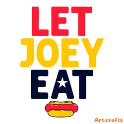 let joey eat hot dog eating contest svg digital download files
