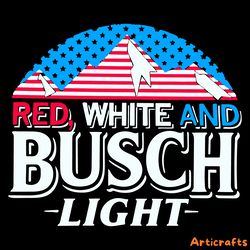 red white and busch light 4th of july svg