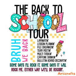 the back to school tour bruh we back svg