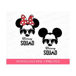 Bundle Birthday Squad Svg, Mouse and Friend Birthday Svg, Family Birthday Svg, Magical Kingdom Svg, Mouse with Glasses S