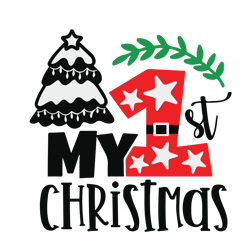 my 1st christmas svg, baby first christmas svg, baby xmas svg, christmas baby svg, holidays svg, digital download (1)