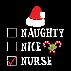 naughty nice nurse svg, nurse christmas svg, candy cane svg, winter svg, holidays svg, digital download