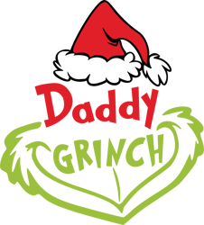 daddy grinch svg, grinch christmas svg, christmas svg, grinchmas svg, the grinch svg, digital download (1)