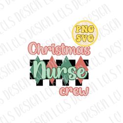 Nurse Christmas png, nurse sublimation, nurse life png, nurse png, nurse svg, nurse Christmas svg, sublimation design, r