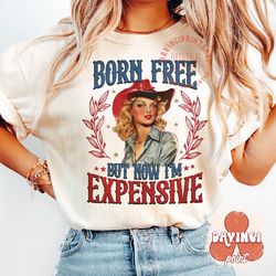 born free but now i'm expensive png, retro 4th of july png, 4th of july png, independence day png, sublimation designs,