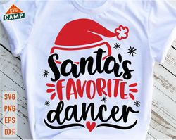 santa's favorite dancer svg, funny christmas dancer svg, christmas vibes svg, dancer christmas svg, dance mom svg, chris
