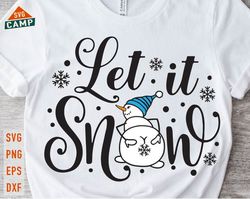 let it snowman svg, funny snowman svg, funny christmas svg, let it snow svg, snowman svg, winter svg, christmas shirt sv