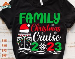 family christmas cruise 2023 svg, family cruise squad svg, family christmas cruise trip 2023 svg, matching family cruisi