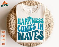 happiness comes in waves svg, summer vibes svg, beach vibes svg, beach please svg, vacay mode svg, summer quote svg, sum