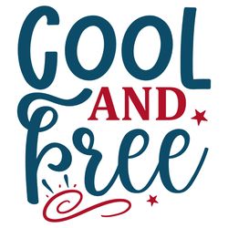 cool and free svg, 4th of july svg, happy 4th of july svg, independence day svg, instant download