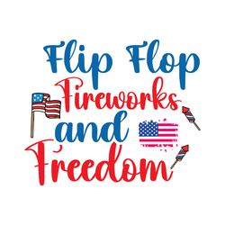 flip flop fireworks and freedom svg, 4th of july svg, happy 4th of july svg, file cut digital download