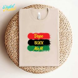 dope black mom t shirt svg png