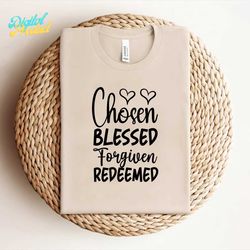 chosen blessed forgiven redeemed svg