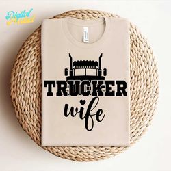 trucker wife svg, truck life svg, truck