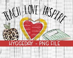 teach love inspire png, sublimate, teacher png, school png, teacher valentine png, pencil png, png for sublimate