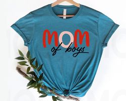 mom of boys shirt, boy mom shirt, mama and boys tee, mothers day shirt, funny mom boys tee, boy and mom tee, mothers day