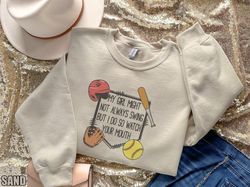 funny softball mom embroidered sweatshirt, my girl might not always sw