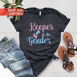 gender reveal shirt, keeper of the gender shirt, gender reveal party shirt