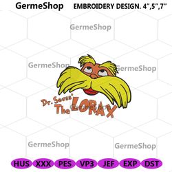 the lorax face embroidery instant design, dr seuss the lorax embroidery digital download, lorax face embroidery files, d