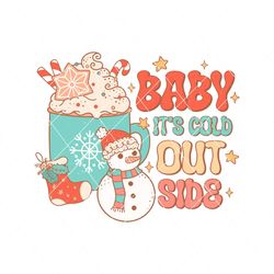 snowman baby its cold outside svg