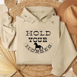hold your horses svg png t-shirt