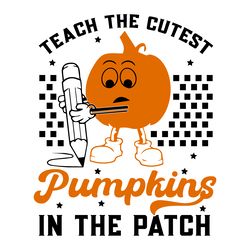 teach the cutest pumpkins in the patch