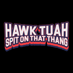 hawk tuah spit on that thang funny quote svg