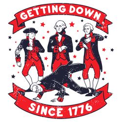 getting down since 1776 independence day svg