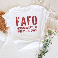 FAFO Shirt, Alabama Brawl Tshirt, Montgomery Alabama Riverboat Tee