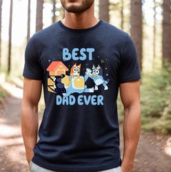 bluey bandit dad shirt, best dad ever shirt, bluey dad shirt, bluey bingo family shirt