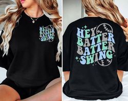 hey batter batter swing baseball game shirt, baseball season shirt, baseball lover birthday shirt