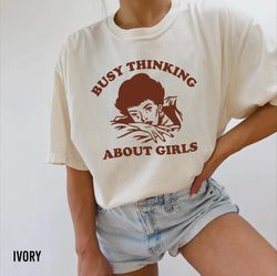 busy thinking about girls shirt, lesbian baby shirt, sapphic shirt, y2k lgbt pride baby shirt, wlw shirt, lgbt pride mon