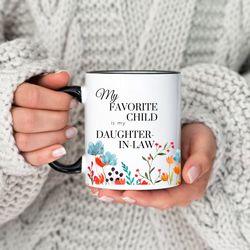 personalized gift favorite child mug mother in law mug daugh