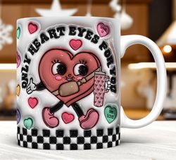 3d inflated only heart eyes for you mug