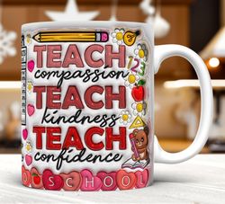 3d inflated teach compassion teach kindness teach confidence