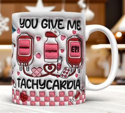 3d inflated you give me tachycardia mug