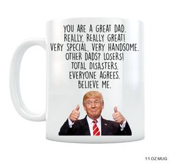 trump dad mug - funny trump gift for dad, gift from daughter, dads birthday gift